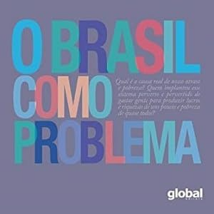 O Brasil Como Problema
