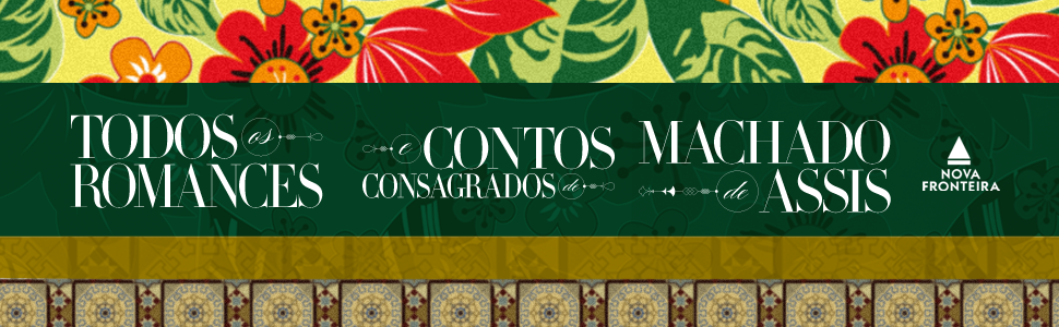 Contos, Romances, Machado de Assis