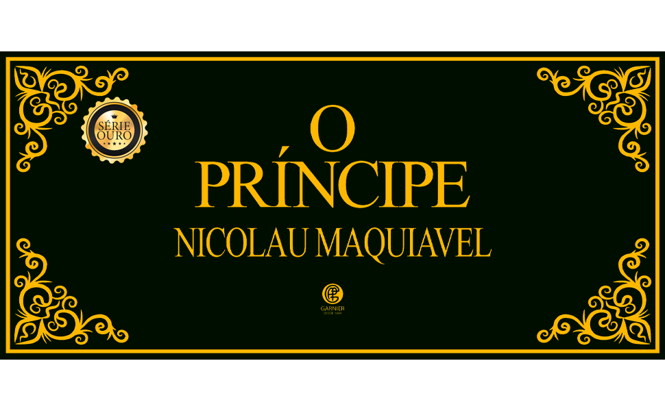 O PRÍNCIPE - EDIÇÃO LUXO