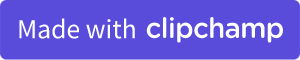 Made with Clipchamp