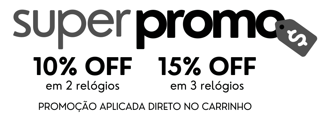 promoção de relogios, relogios em promoção, relogios com 10% off,